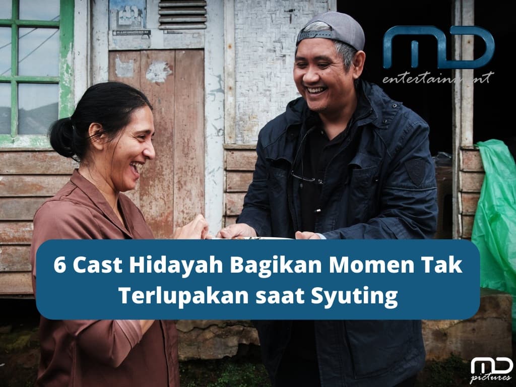 6 Cast Hidayah Bagikan Momen Tak Terlupakan saat Syuting