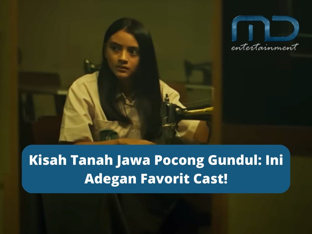 Kisah Tanah Jawa Pocong Gundul: Ini Adegan Favorit Cast!