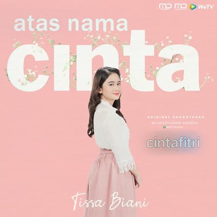 Warna Baru! Lagu Atas Nama Cinta Tissa Biani Soundtrack “Cinta Fitri”