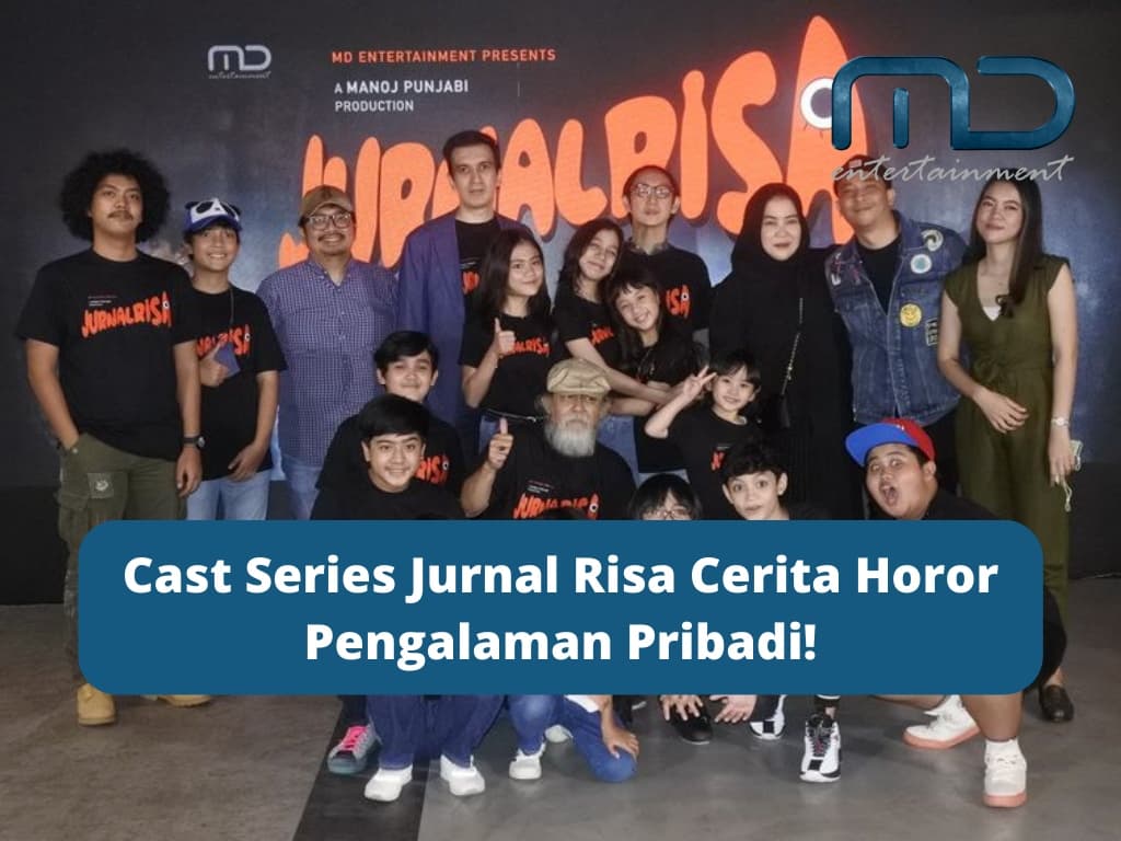 Cast Series Jurnal Risa Cerita Horor Pengalaman Pribadi!
