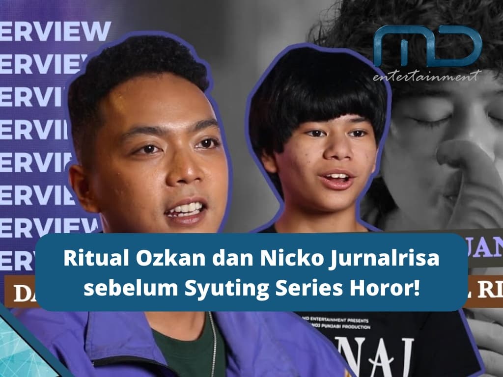 Ritual Ozkan dan Nicko Jurnalrisa sebelum Syuting Series Horor!