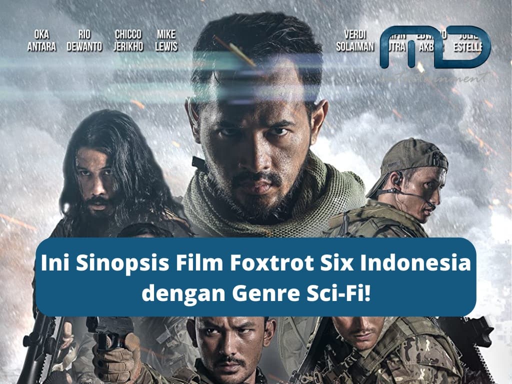 Ini Sinopsis Film Foxtrot Six Indonesia dengan Genre Sci-Fi!