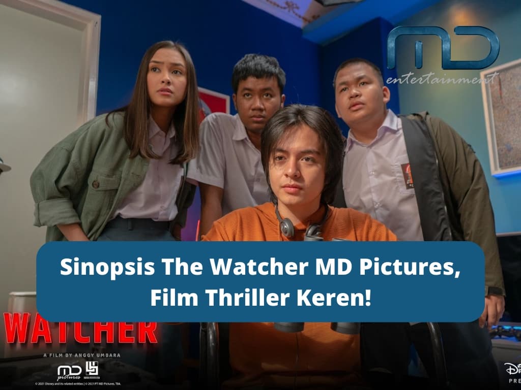 Sinopsis The Watcher MD Pictures, Film Thriller Keren!