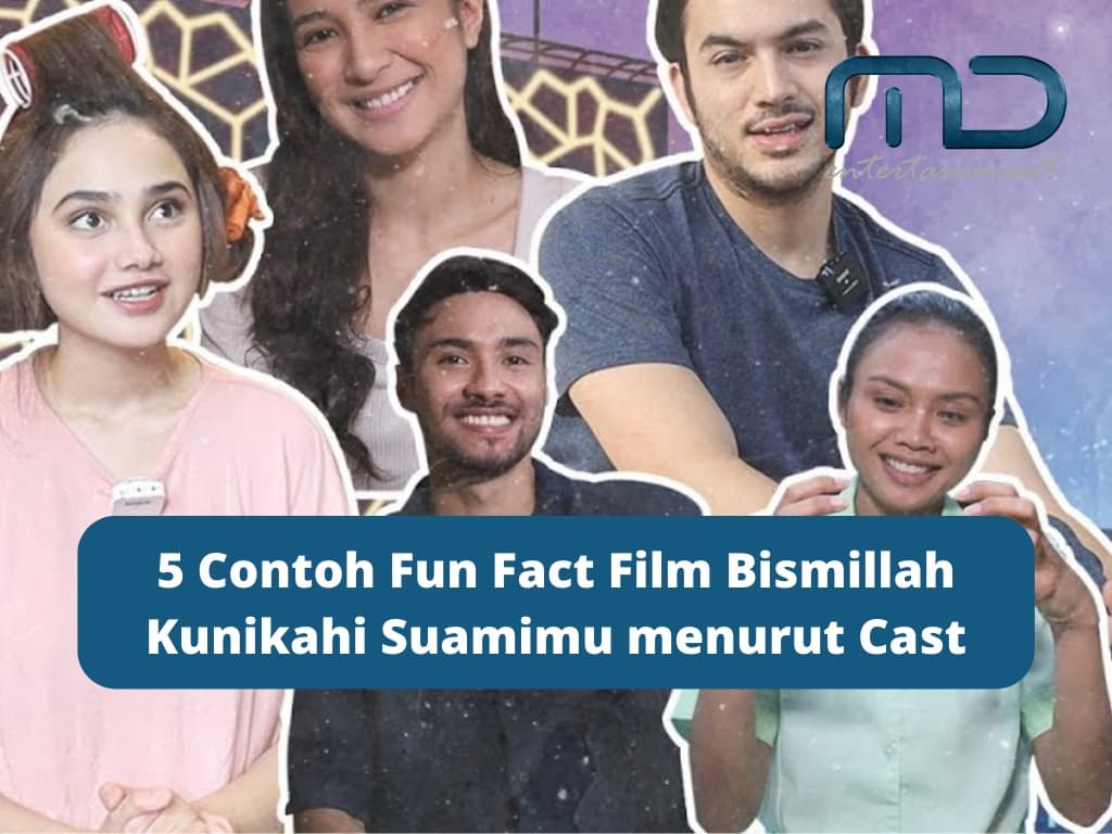 5 Contoh Fun Fact Film Bismillah Kunikahi Suamimu menurut Cast