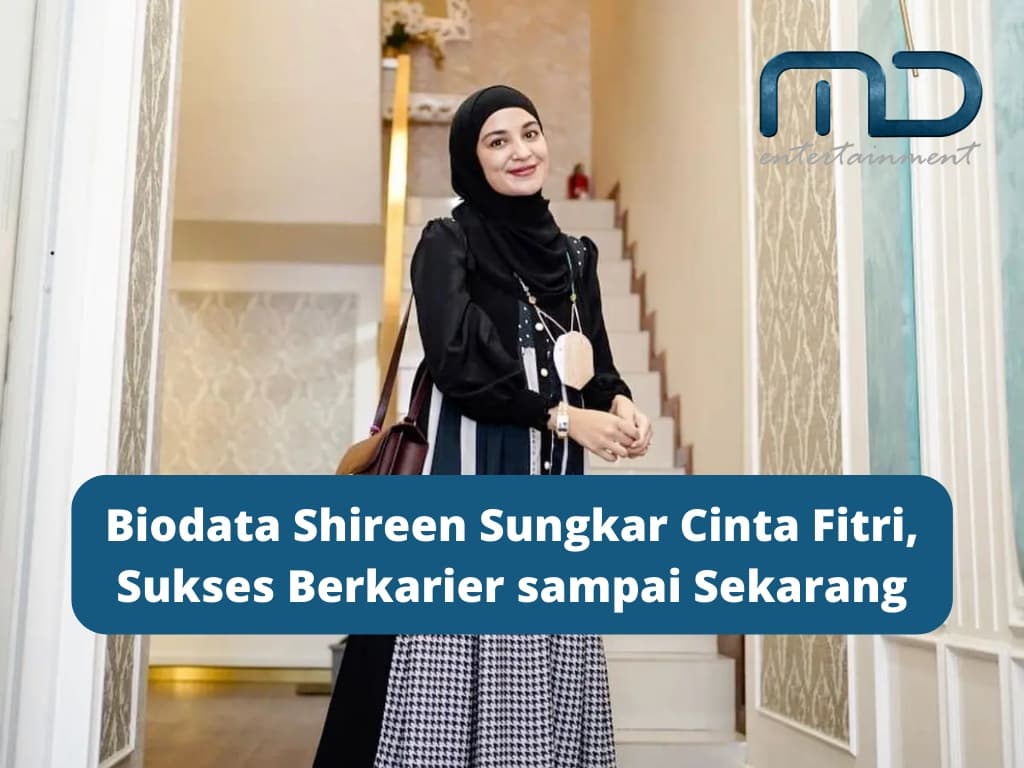 Biodata Shireen Sungkar Cinta Fitri, Sukses Berkarier sampai Sekarang