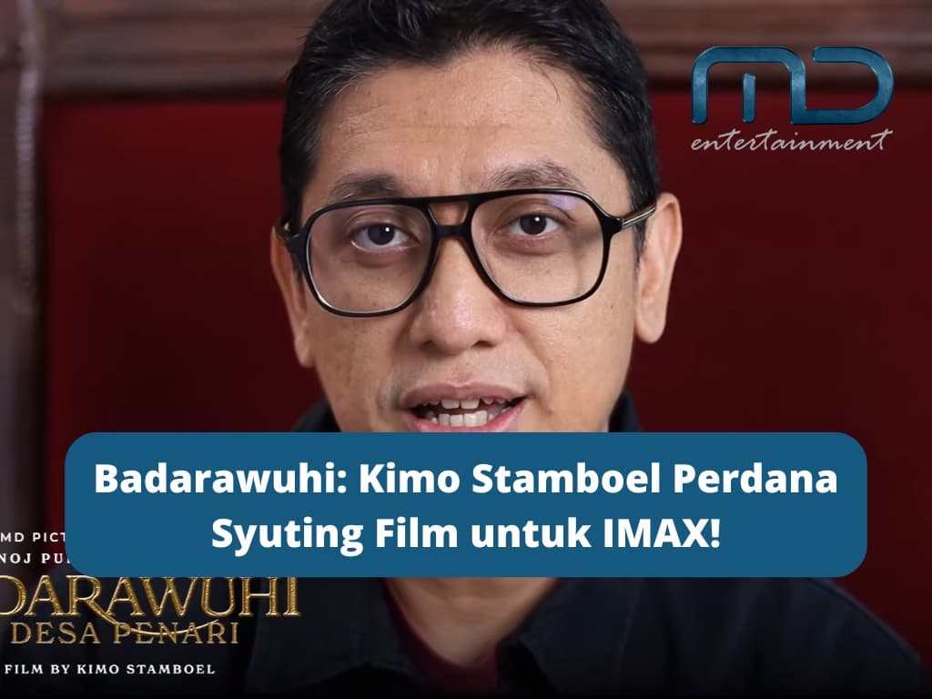 Badarawuhi: Kimo Stamboel Perdana Syuting Film untuk IMAX!