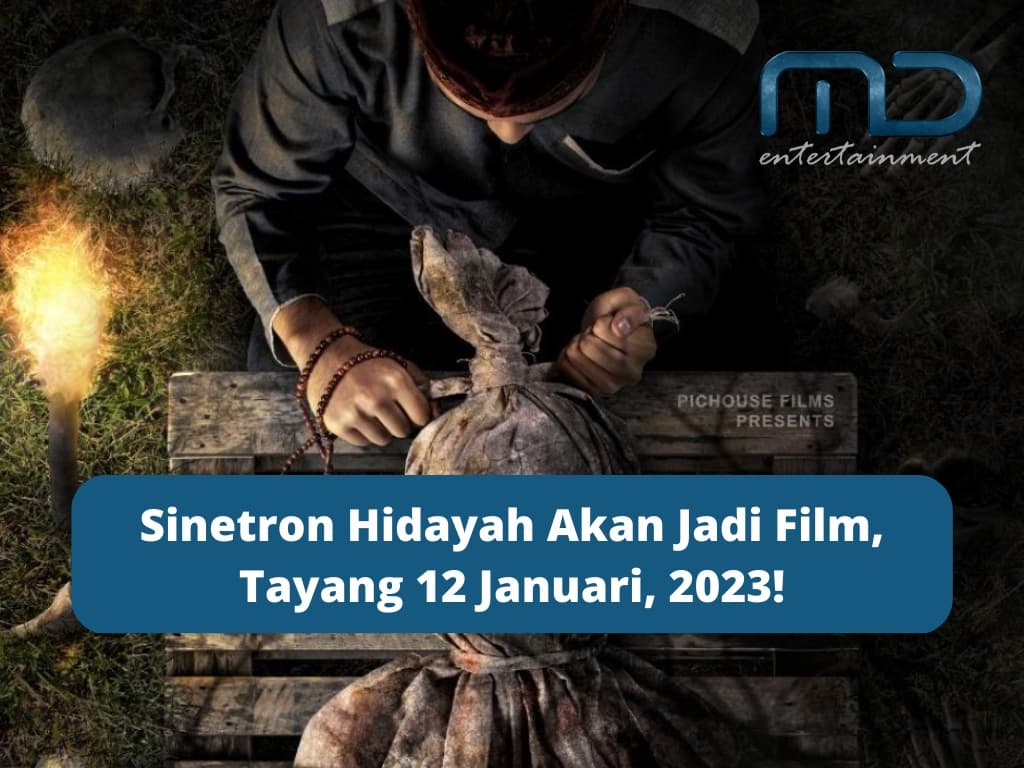 Sinetron Hidayah Akan Jadi Film, Tayang 12 Januari, 2023!