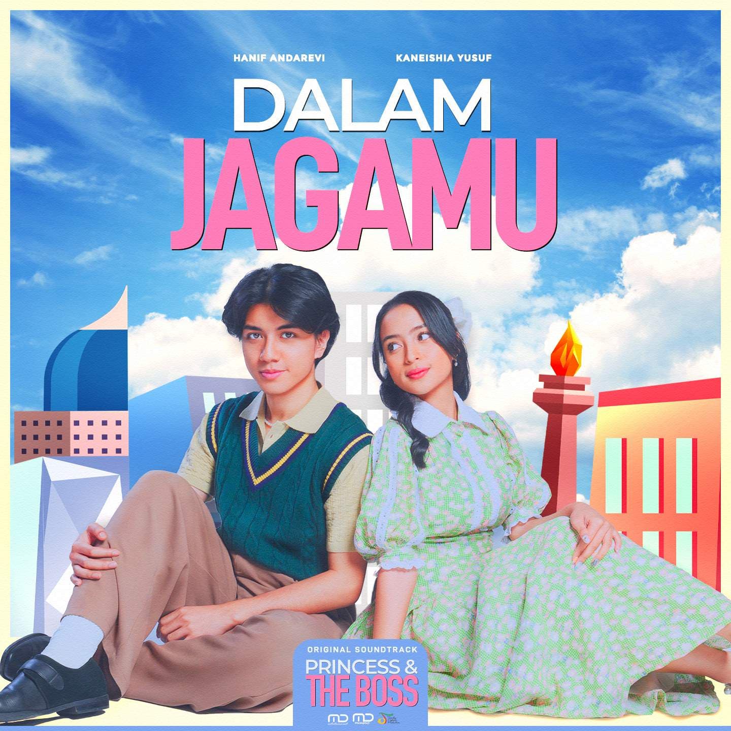 Soundtrack Princess And The Boss: ‘Dalam Jagamu’, Kaneishia Yusuf dan Hanif Andarevi