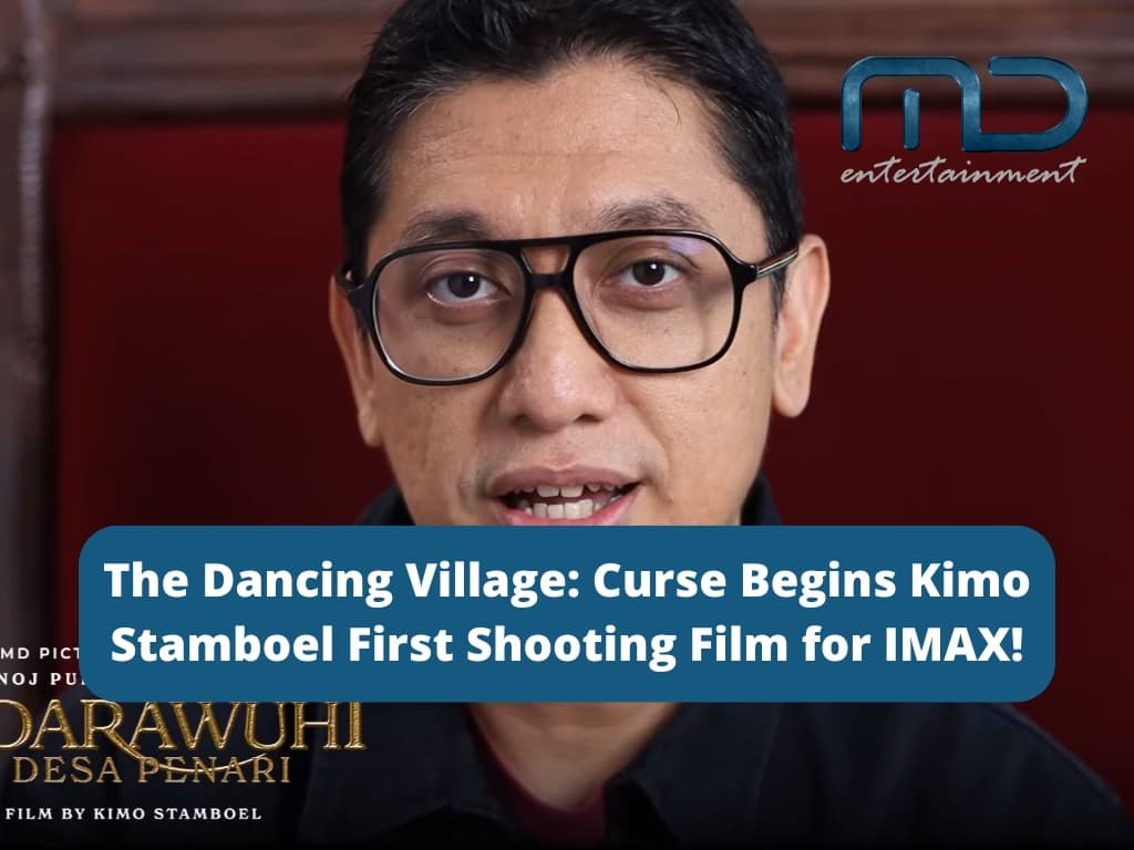 The Dancing Village: Curse Begins Kimo Stamboel First Shooting Film for IMAX!
