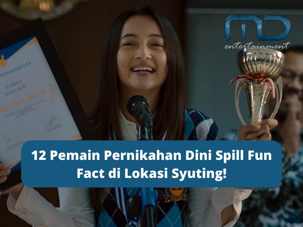 12 Pemain Pernikahan Dini Spill Fun Fact di Lokasi Syuting!