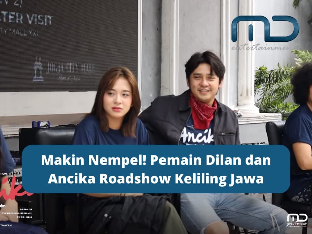 Makin Nempel! Pemain Dilan dan Ancika Roadshow Keliling Jawa