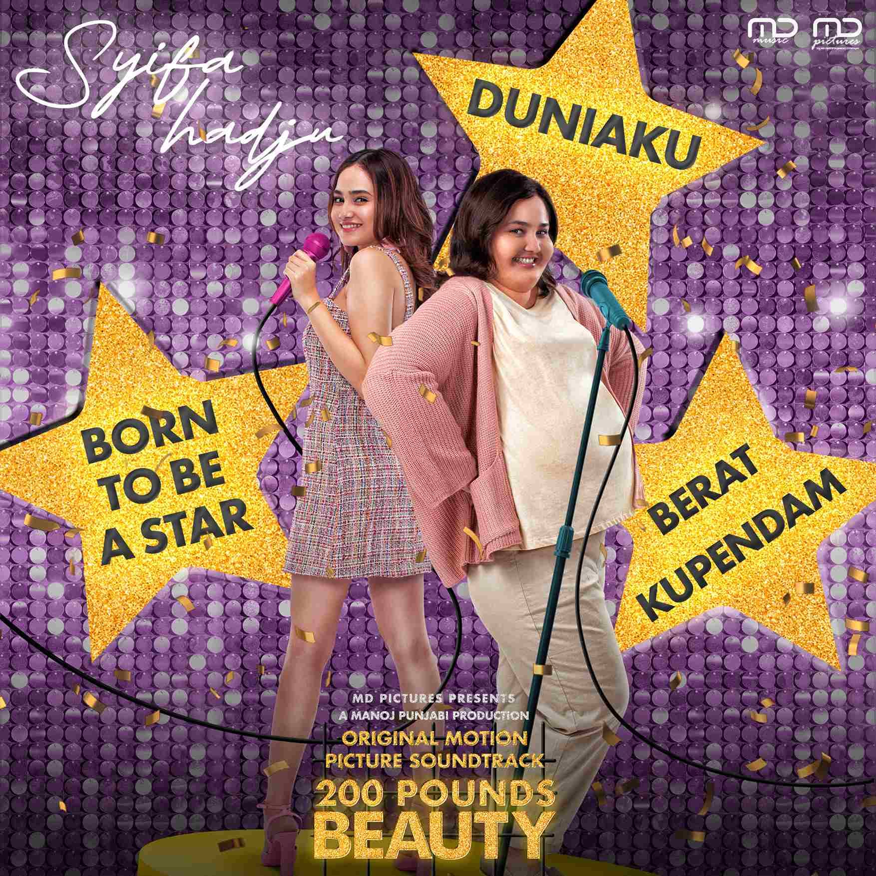 Main Film 200 Pounds Beauty Syifa Hadju Nyanyi 3 Soundtrack Juga!