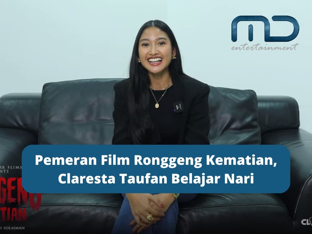 Pemeran Film Ronggeng Kematian, Claresta Taufan Belajar Nari
