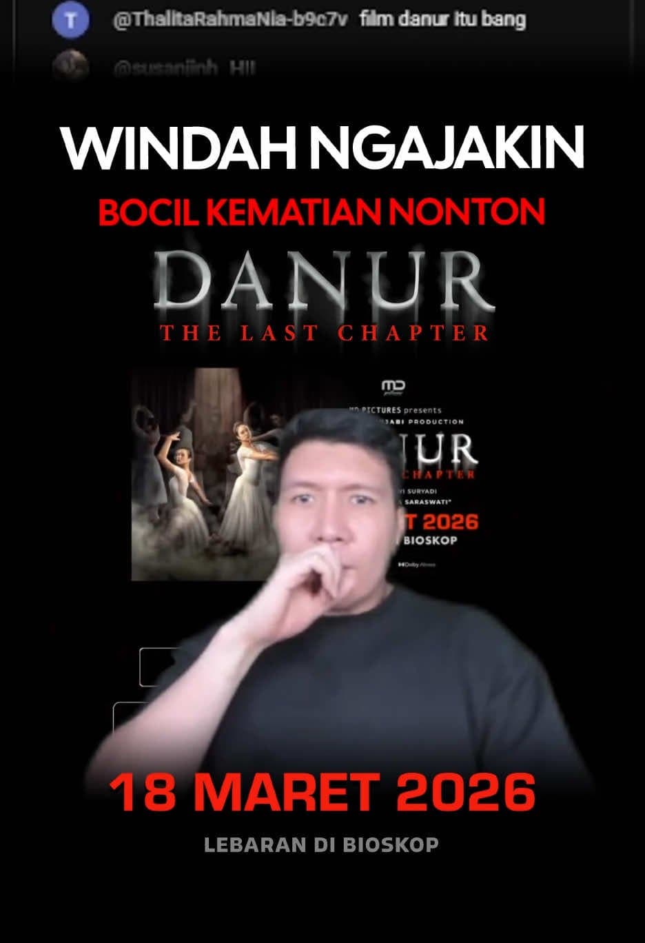 Windah Basudara Ajak Bocil Kematian Nonton Danur: The Last Chapter yang Tayang Lebaran