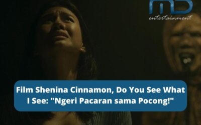Film Shenina Cinnamon, Do You See What I See: “Ngeri Pacaran sama Pocong!”
