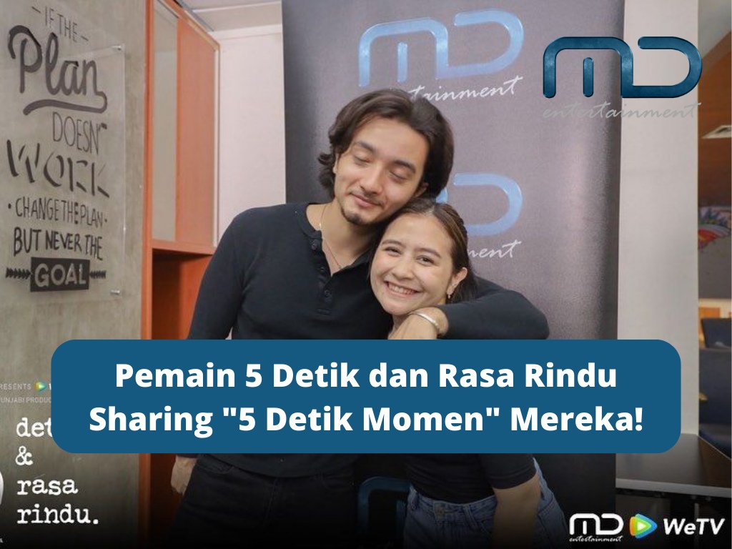 pemain 5 detik dan rasa rindu md entertainment