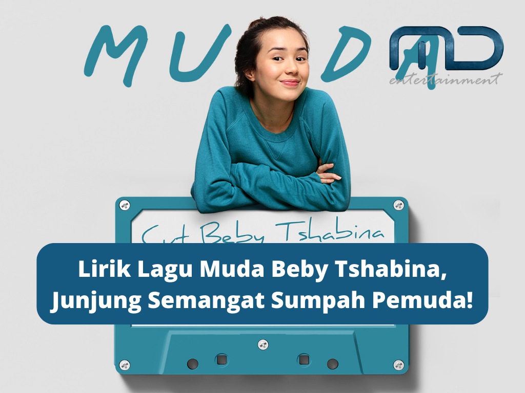 lirik lagu muda md entertainment