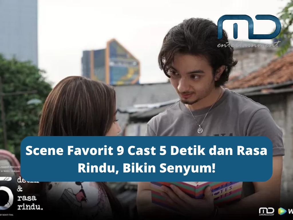 cast 5 detik dan rasa rindu md entertainment