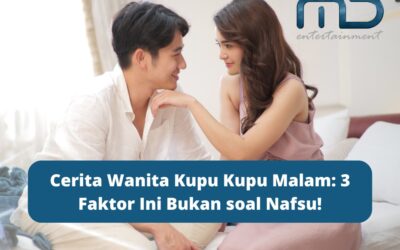 Cerita Wanita Kupu Kupu Malam: 3 Faktor Ini Bukan soal Nafsu!