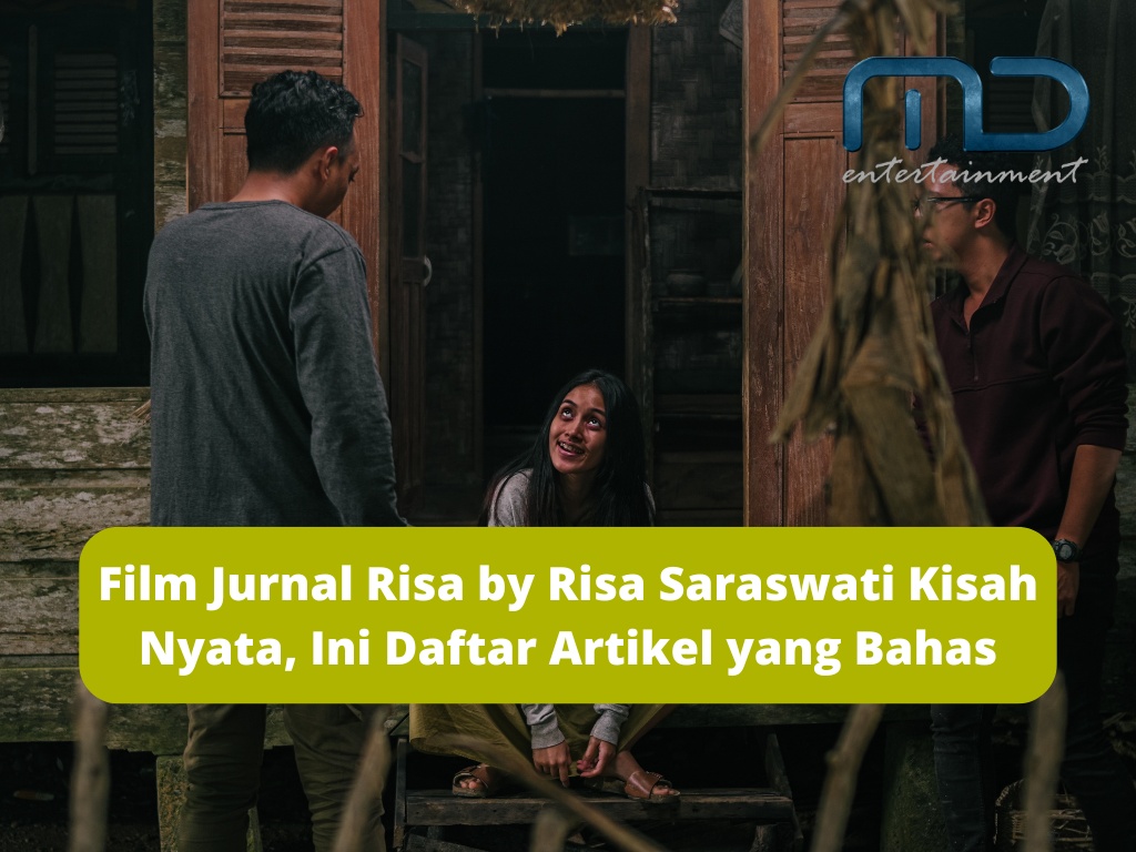 film jurnal risa by risa saraswati md entertainment